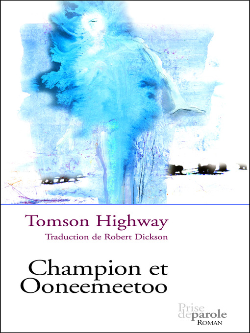 Title details for Champion et Ooneemeetoo by Robert Dickson - Available
